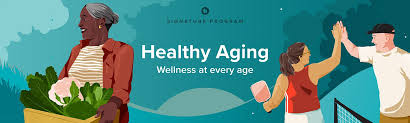 Healthy Aging